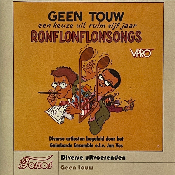 Various : Geen Touw (Een Keuze Uit Ruim Vijf Jaar Ronflonflonsongs) (CDr, Album, RE)