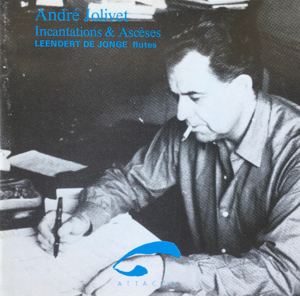 André Jolivet, Leendert de Jonge : Incantations & Asceses (CD, Album)