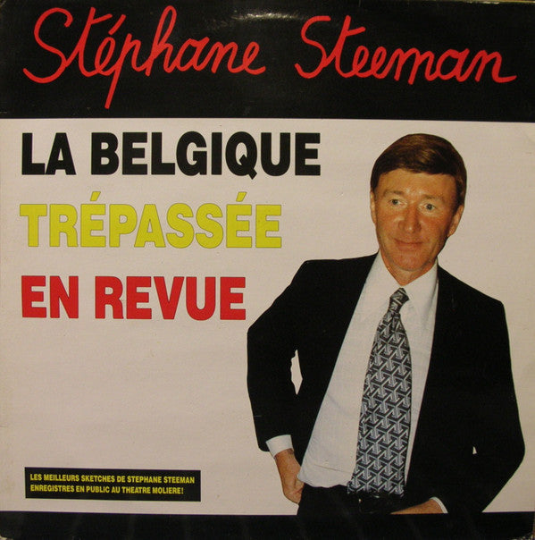 Stéphane Steeman : La Belgique Trépassée En Revue (LP)