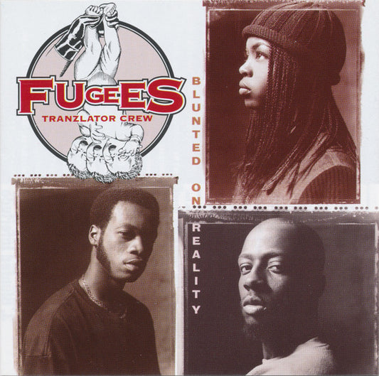 Fugees : Blunted On Reality (CD, Album, RE)