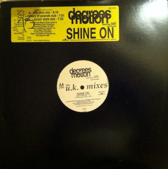 Degrees Of Motion Featuring Biti Strauchn With Kit West : Shine On (The U.K. Mixes) (12", Promo, Bla)