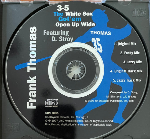 Frank Thomas (13) Featuring David Stroy : 3-5 The White Sox Got'em Open Up Wide (CD, Maxi)