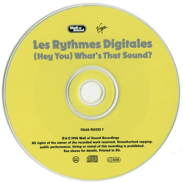 Les Rythmes Digitales : (Hey You) What's That Sound? (CD, Single, Dig)