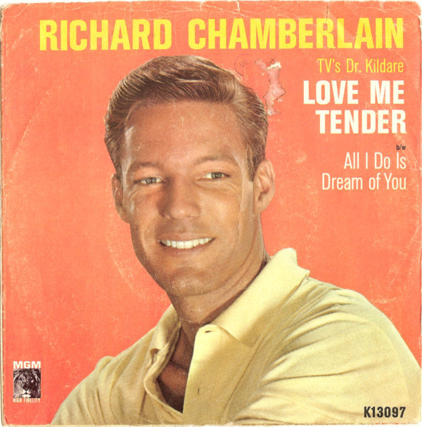 Richard Chamberlain : Love Me Tender (7", Single)