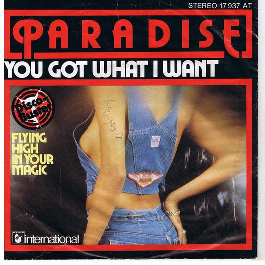 Paradise (27) : You Got What I Want (7", Single)