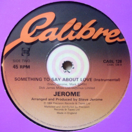 Steve Jerome (2) : Something To Say About Love (12")