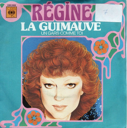 Régine : La Guimauve / Un Gars Comme Toi (7", Single)