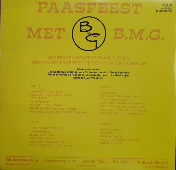 Deo Cantemus Te Huizen En Kinderkoor De Zendertjes Te Huizen, Groot Gemengd En Kinderkoor Jubilate Kampen : Paasfeest - Bekende En Geliefde Paasliederen (2xLP)