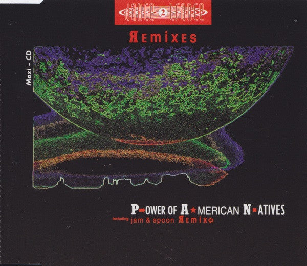 Dance 2 Trance : P.ower Of A.merican N.atives (Remixes) (CD, Maxi)