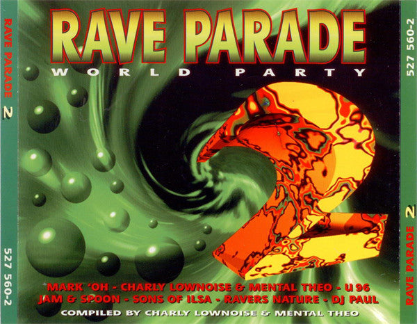 Charly Lownoise & Mental Theo : Rave Parade 2 - World Party (2xCD, Comp)