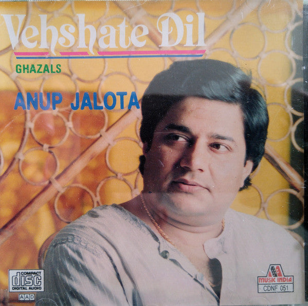 Anup Jalota : Vehshate Dil (CD)