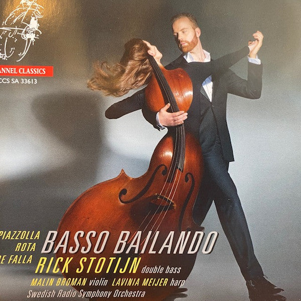 Astor Piazzolla, Nino Rota, Manuel De Falla - Rick Stotijn, Malin Broman, Lavinia Meijer, Sveriges Radios Symfoniorkester : Basso Bailando (SACD, Hybrid, Multichannel)