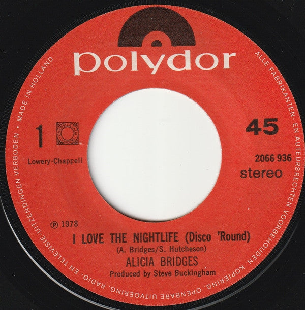 Alicia Bridges : I Love The Nightlife (Disco Round) (7", Single)