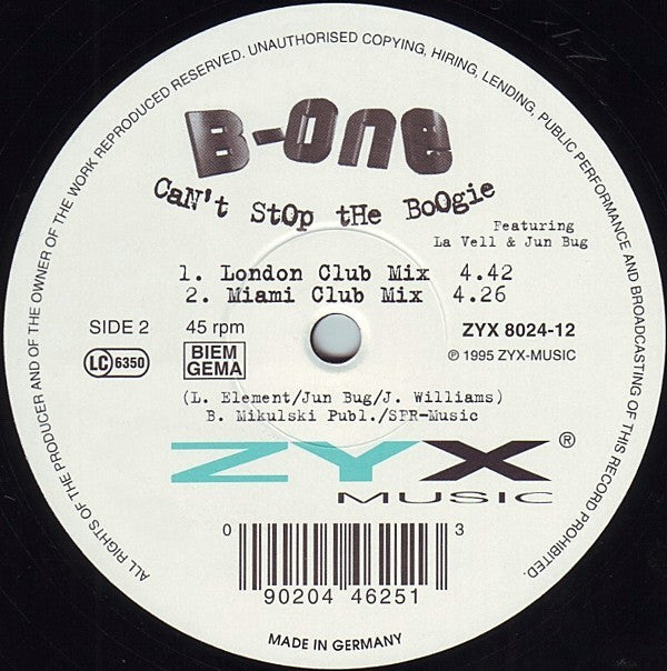 B-One Featuring La Velle & Jun Bug : Can't Stop The Boogie (12", Maxi)
