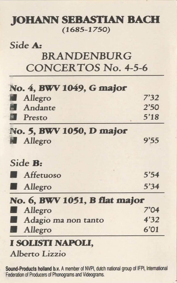 Johann Sebastian Bach, I Solisti Napoli, Alberto Lizzio : Brandenburg Concertos 4 - 5 - 6 (Cass, Dol)