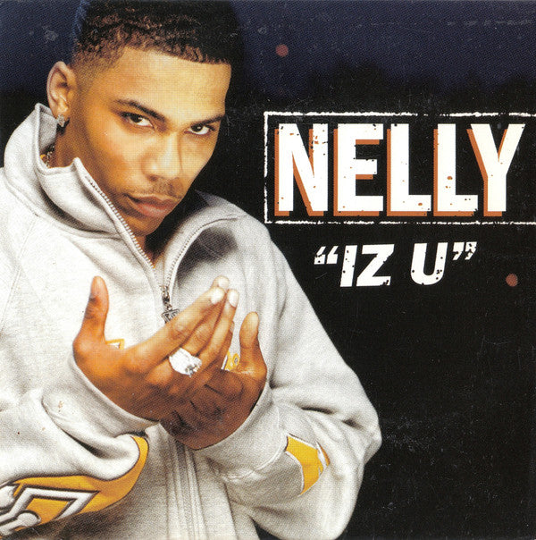 Nelly : Iz U (CD, Single, Promo, Car)