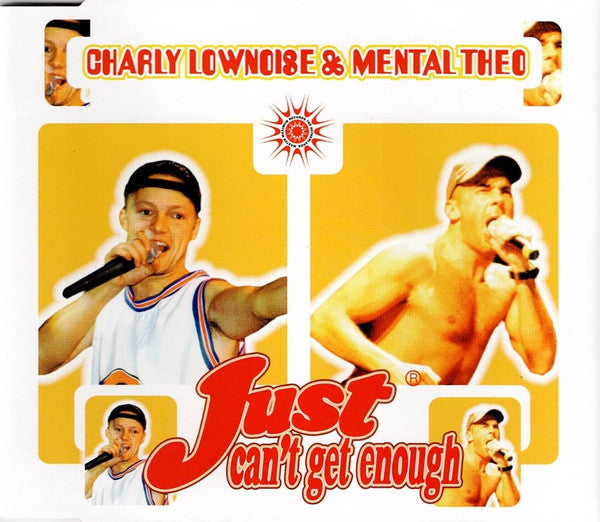 Charly Lownoise & Mental Theo : Just Can't Get Enough (CD, Maxi)