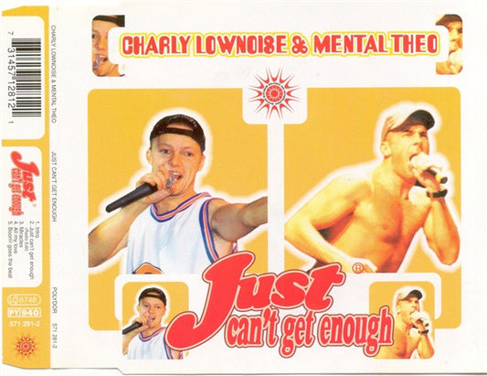 Charly Lownoise & Mental Theo : Just Can't Get Enough (CD, Maxi)