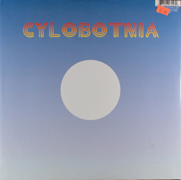 Cylobotnia : Cylobotnia (LP, EP)
