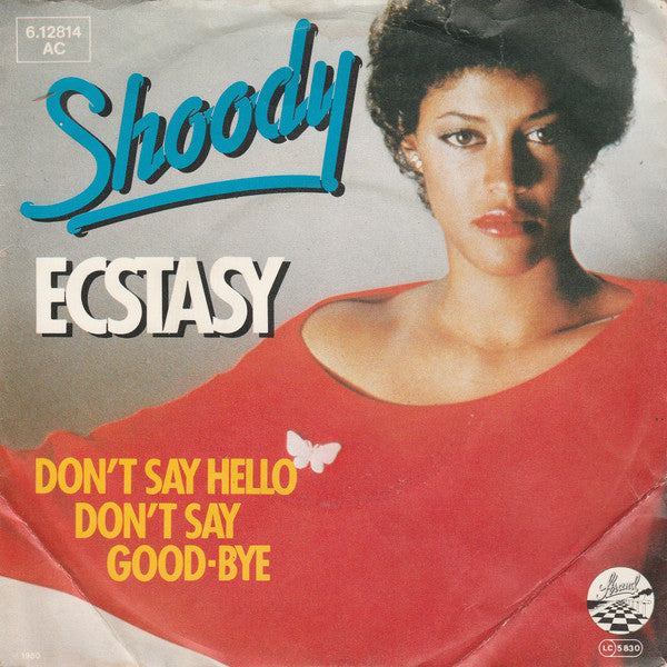 Shoody : Ecstasy (7", Promo)