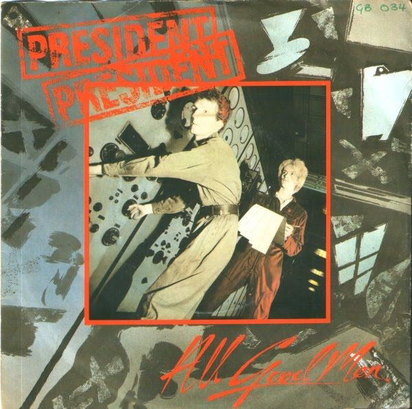 President President : All Good Men (12")