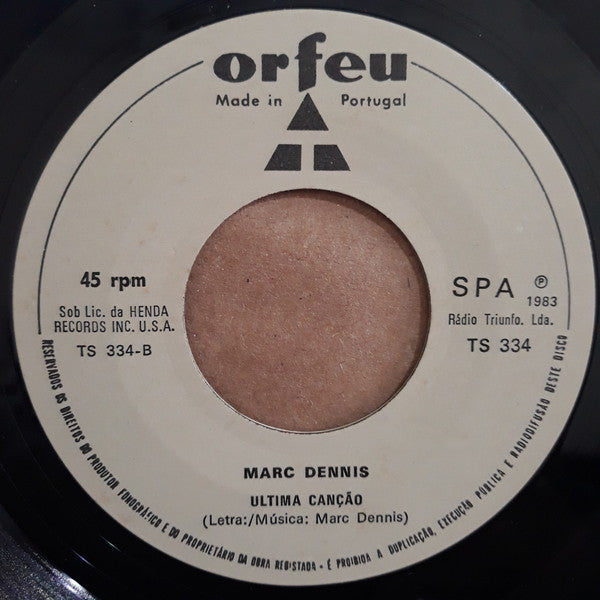 Marc Dennis (4) : Marc Dennis (7")