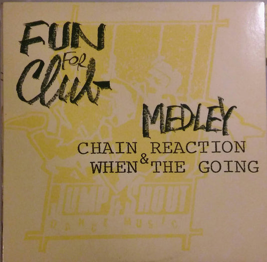 F.F.C. : Chain Reaction & When The Going Medley (12")