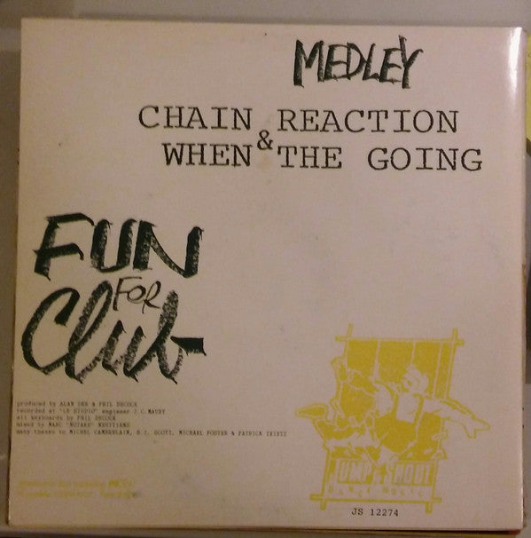 F.F.C. : Chain Reaction & When The Going Medley (12")
