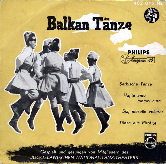 National Yugoslav Dance Theatre : Balkan Tänze (7", EP, Min)