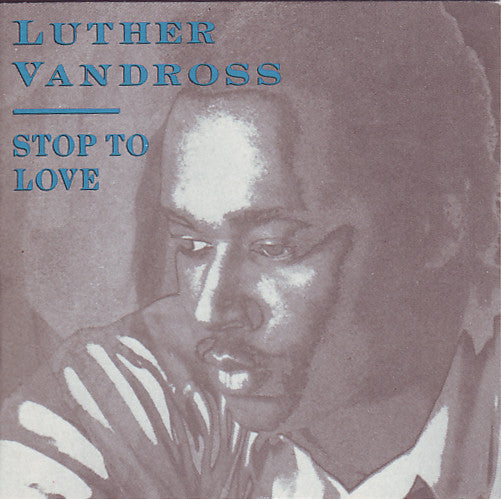 Luther Vandross : Stop To Love (CD, Mini, Single)