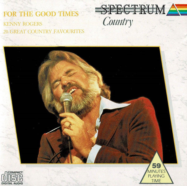 Kenny Rogers : For The Good Times (CD, Comp)