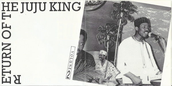 King Sunny Ade : Return Of The Juju King Volume 2 (CD, Comp)