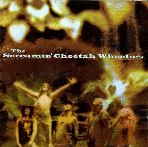 The Screamin' Cheetah Wheelies : The Screamin' Cheetah Wheelies (CD, Album)