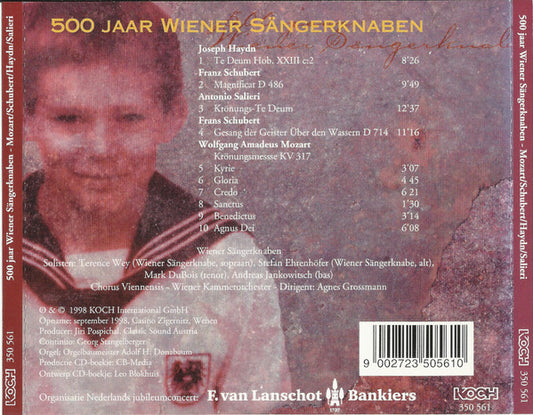 Die Wiener Sängerknaben : 500 Jaar Wiener Sängerknaben (CD, Album, Comp)
