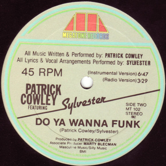 Patrick Cowley Featuring Sylvester : Do Ya Wanna Funk (12")