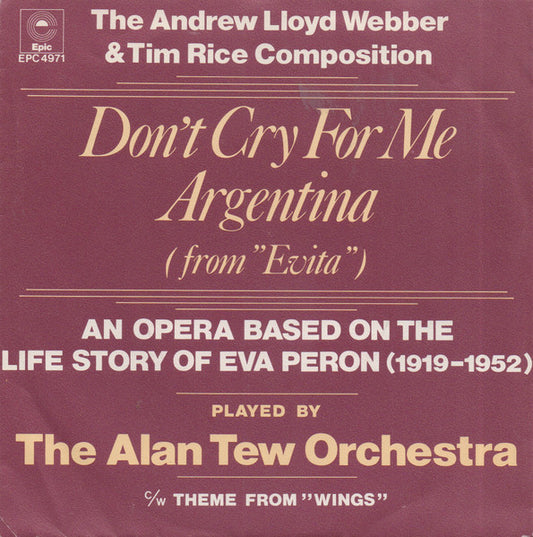 The Alan Tew Orchestra : Don't Cry For Me Argentina (7", Single)