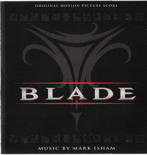 Mark Isham : Blade (Original Motion Picture Score) (HDCD, Album)