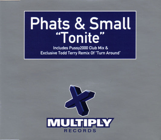 Phats & Small : Tonite (CD, Single)