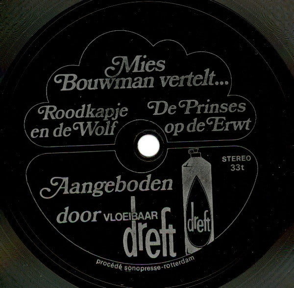 Mies Bouwman : Mies Bouwman Vertelt... Roodkapje En De Wolf / De Prinses Op De Erwt (Flexi, 7")