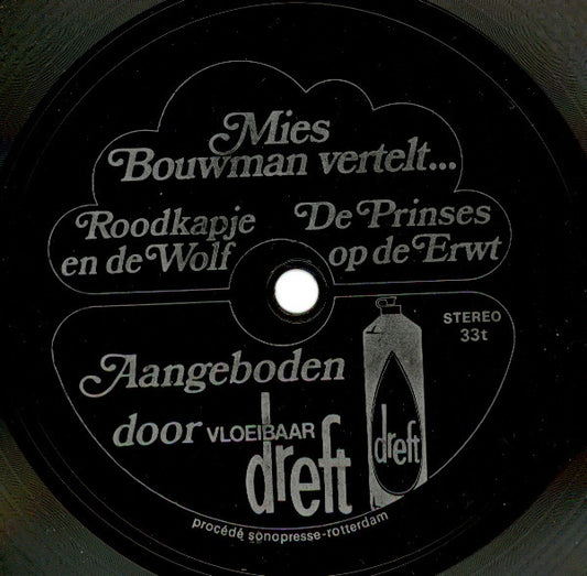 Mies Bouwman : Mies Bouwman Vertelt... Roodkapje En De Wolf / De Prinses Op De Erwt (Flexi, 7")