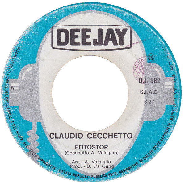Claudio Cecchetto E La Dee Jay's Gang : Fotostop (7")