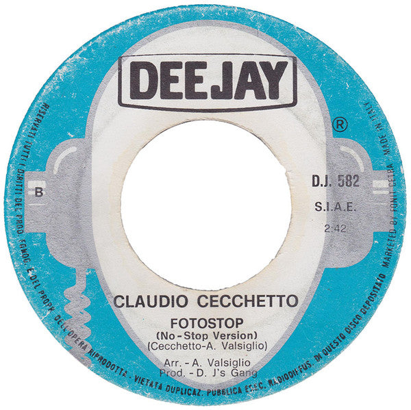Claudio Cecchetto E La Dee Jay's Gang : Fotostop (7")