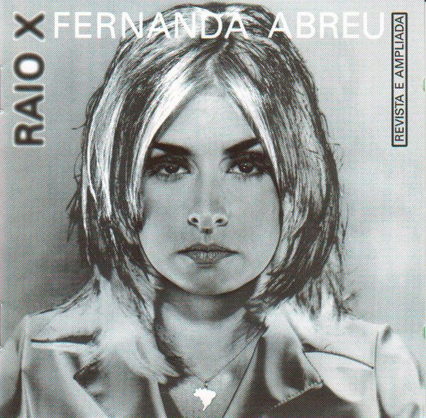 Fernanda Abreu : Raio X - Revista E Ampliada (CD, Album)