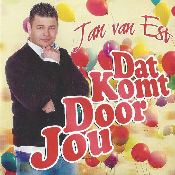 Jan van Est : Dat Komt Door Jou (CD, Single)
