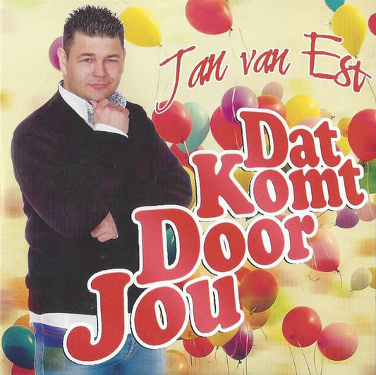 Jan van Est : Dat Komt Door Jou (CD, Single)