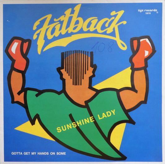The Fatback Band : Sunshine Lady / Gotta Get My Hands On Some (12")