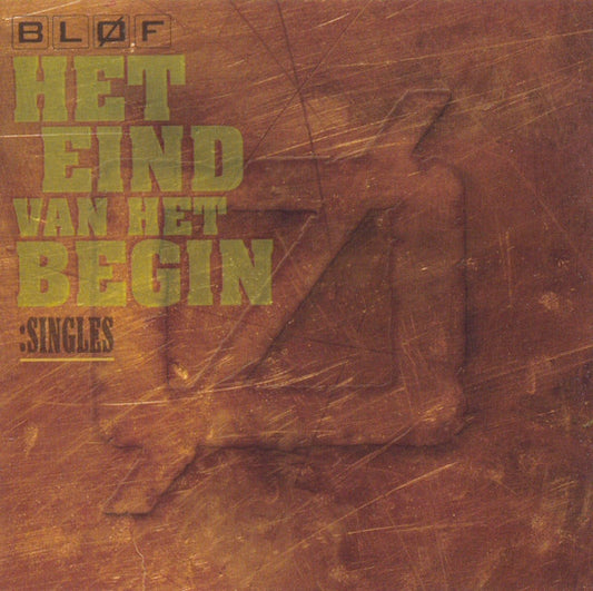 Bløf : Het Eind Van Het Begin: Singles (CD, Comp)