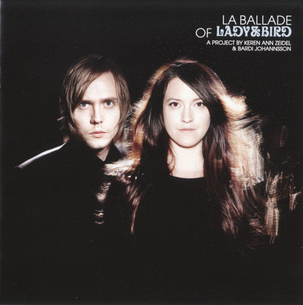 Lady & Bird : La Ballade Of Lady & Bird (CD, Album, Enh)