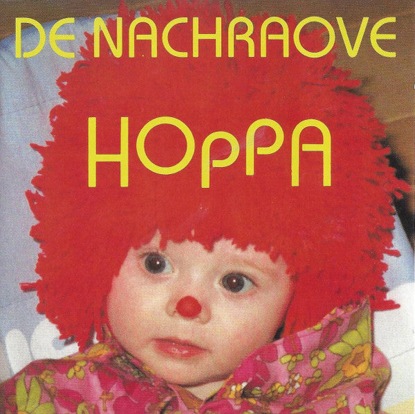 De Nachraove : Hoppa (CD, Album)