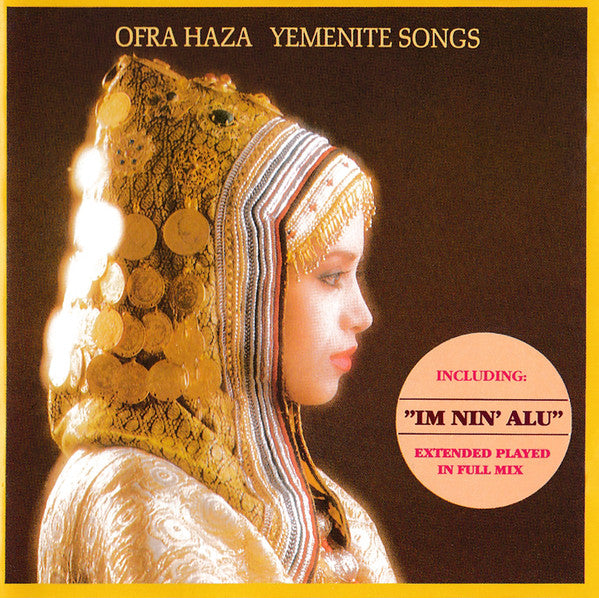 Ofra Haza : Yemenite Songs (CD, Album, RE)